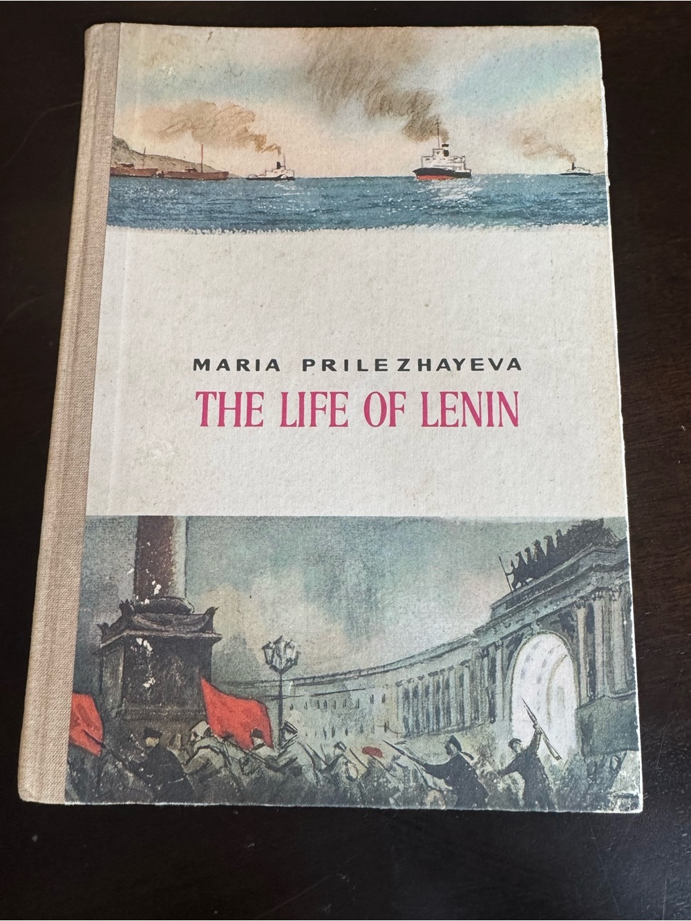 The Life of Lenin Maria Prilezhayeva 1987 Soviet USSR Hardcover English 3rd Ed